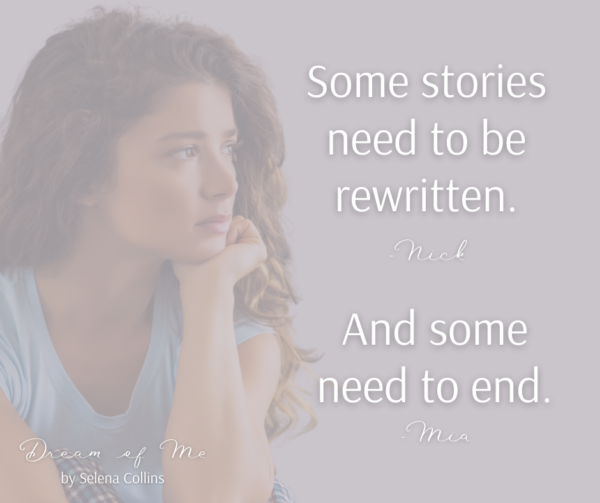 Graphic of a man and woman in love with a quote from Dream of Me by Selena Collins overlayed