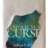 Book cover with a paper hiding most of it for the book To Catch a Curse by Selena Collins